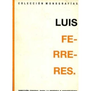 Luis Ferreres (Monografias)